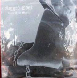 Jagged Edge (USA) : Hand of the Master
